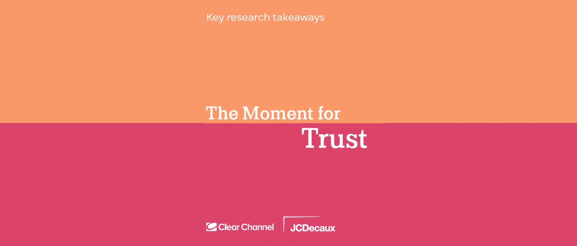 the moment for trust ooh research study